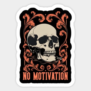 No Motivation – Gothic Skull Burnout Mood Sticker